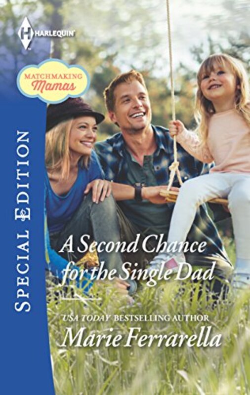 Book cover for "A Second Chance for the Single Dad" by Marie Ferrarella