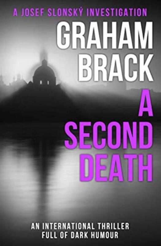 Book cover for "A Second Death" by Graham Brack