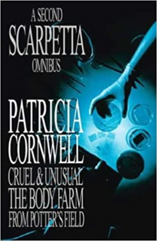 Book cover for "A Second Scarpetta Omnibus" by Patricia Cornwell