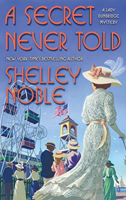 Book cover for "A Secret Never Told" by Shelley Noble