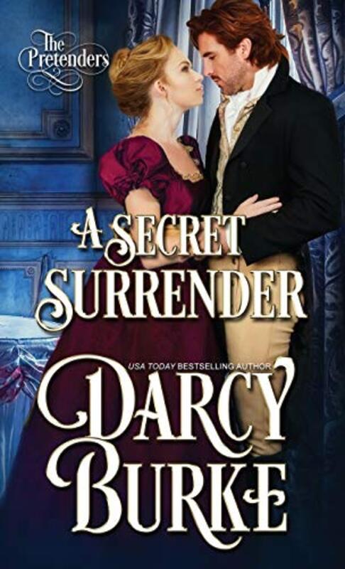 Book cover for "A Secret Surrender" by Darcy Burke