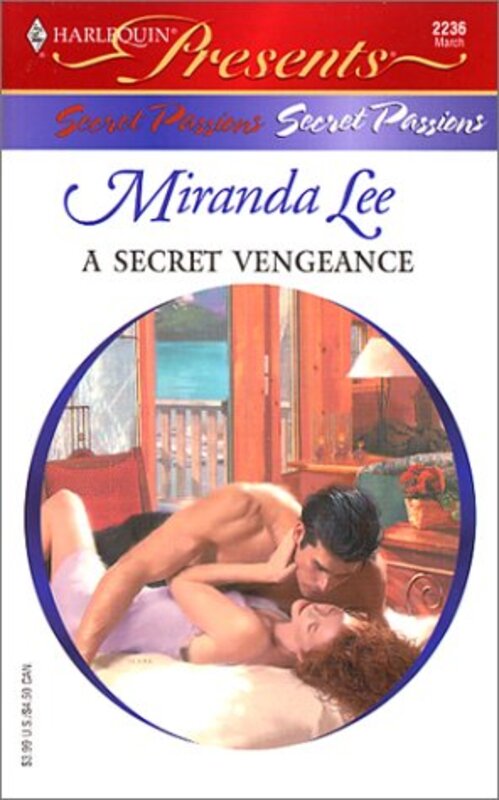 Book cover for "A Secret Vengeance" by Miranda Lee