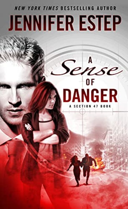 Book cover for "A Sense of Danger" by Jennifer Estep
