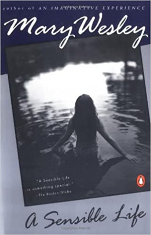 Book cover for "A Sensible Life" by Mary Wesley