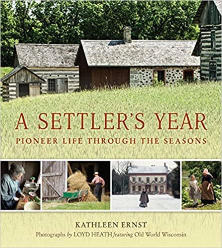 Book cover for "A Settler's Year" by Kathleen Ernst