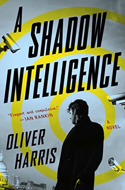 Book cover for "A Shadow Intelligence" by Oliver Harris