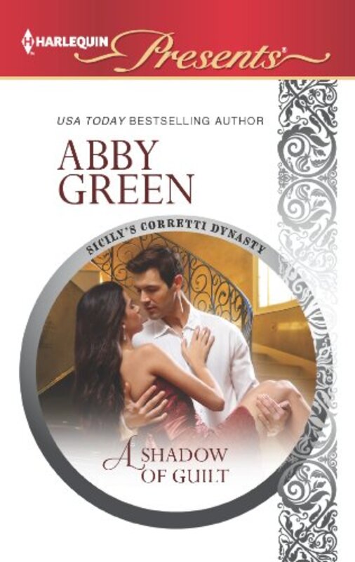 Book cover for "A Shadow of Guilt" by Abby Green