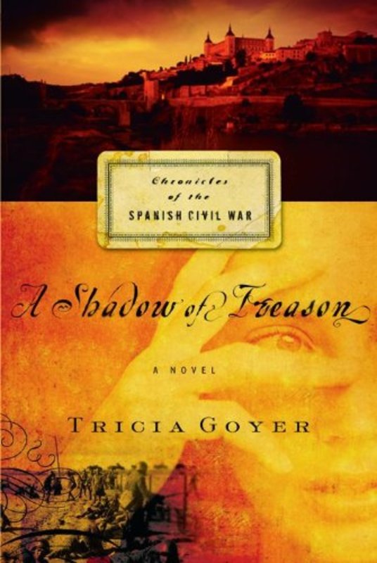 Book cover for "A Shadow of Treason" by Tricia Goyer