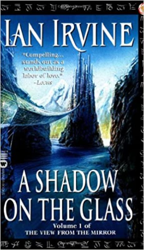 Book cover for "A Shadow on the Glass" by Ian Irvine