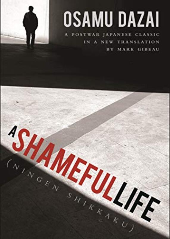 Book cover for "A Shameful Life" by Osamu Dazai