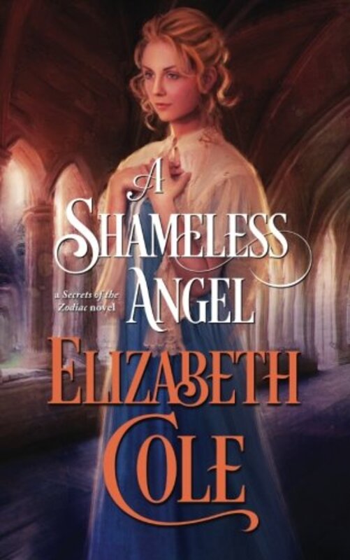 Book cover for "A Shameless Angel" by Elizabeth Cole