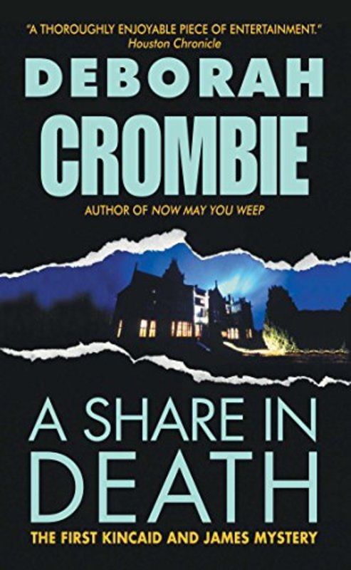 Book cover for "A Share in Death" by Deborah Crombie
