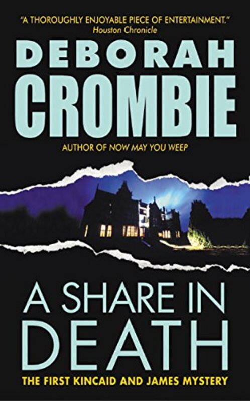 Book cover for "A Share in Death" by Deborah Crombie
