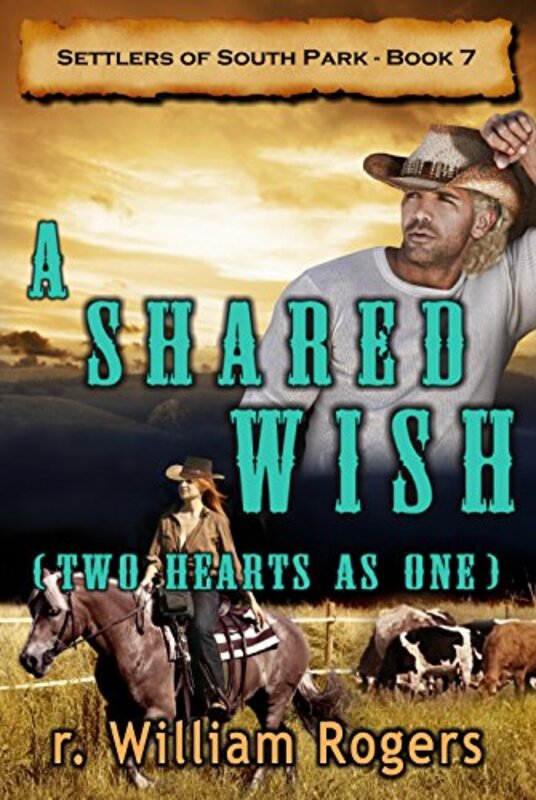 Book cover for "A Shared Wish" by R William Rogers