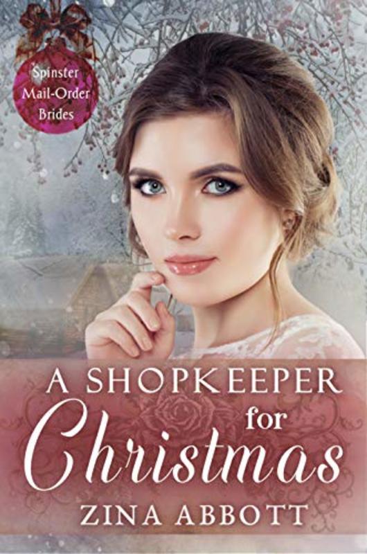 Book cover for "A Shopkeeper for Christmas" by Zina Abbott