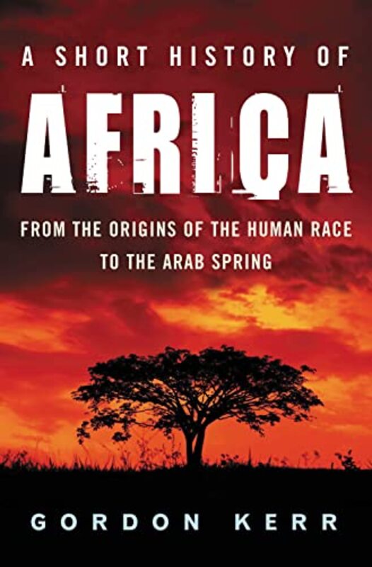 Book cover for "A Short History of Africa" by Gordon Kerr