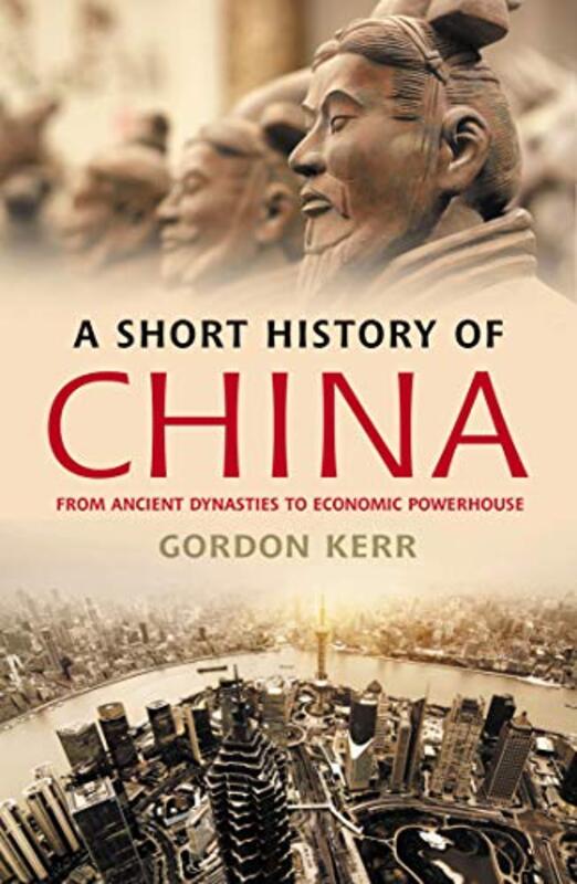 Book cover for "A Short History of China" by Gordon Kerr
