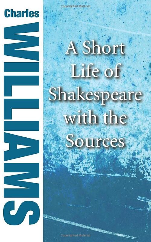 Book cover for "A Short Life of Shakespeare with the Sources" by Charles Walter Williams