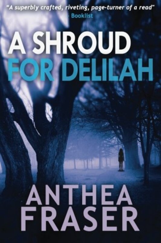 Book cover for "A Shroud For Delilah" by Anthea Fraser