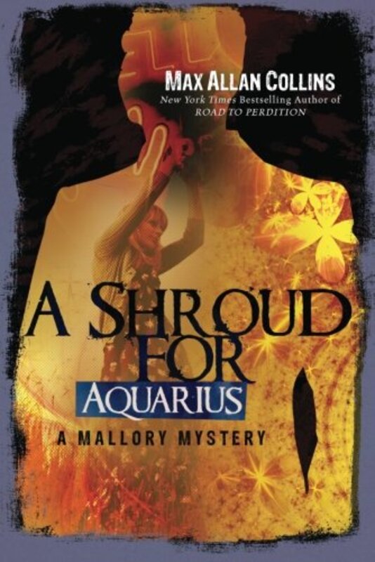Book cover for "A Shroud for Aquarius" by Max Allan Collins