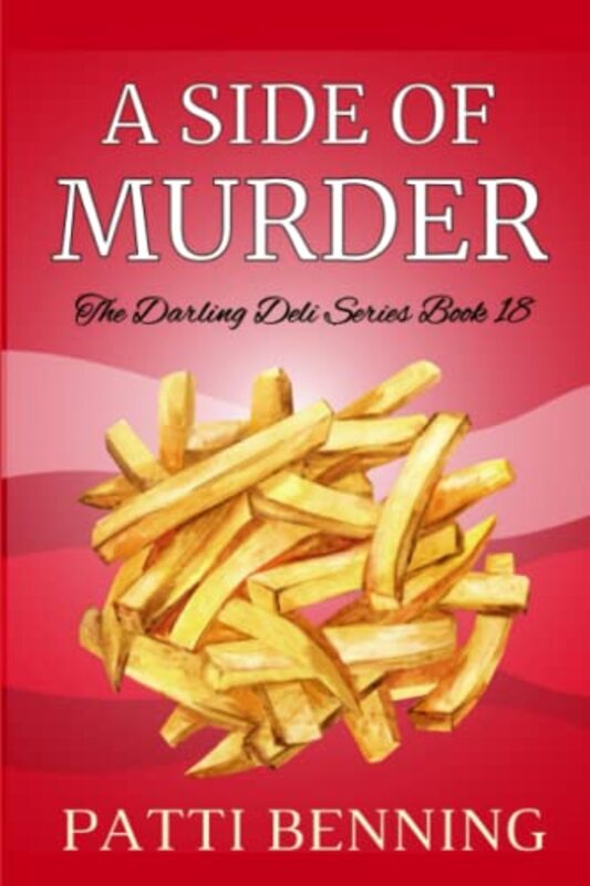 Book cover for "A Side of Murder" by Patti Benning