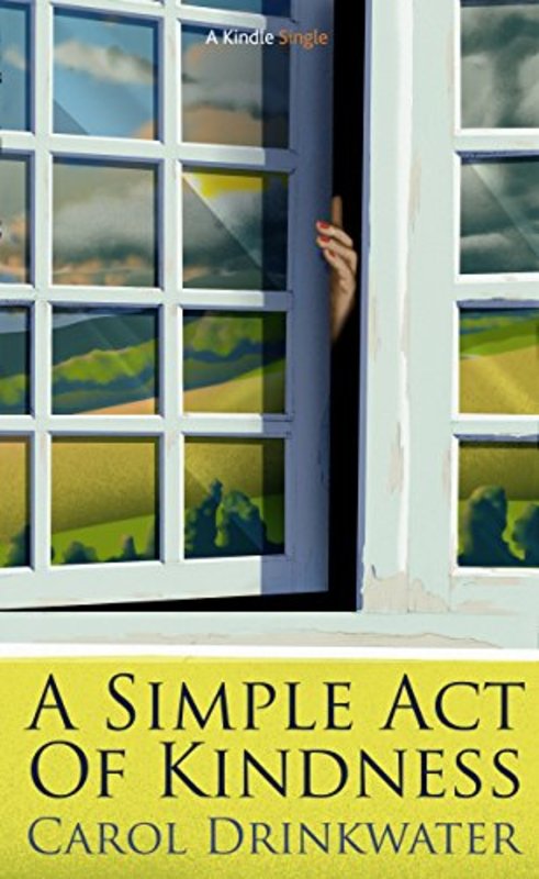 Book cover for "A Simple Act of Kindness" by Carol Drinkwater
