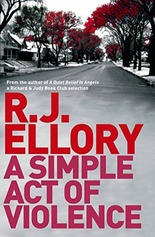 Book cover for "A Simple Act of Violence" by RJ Ellory