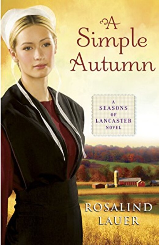 Book cover for "A Simple Autumn" by Rosalind Lauer