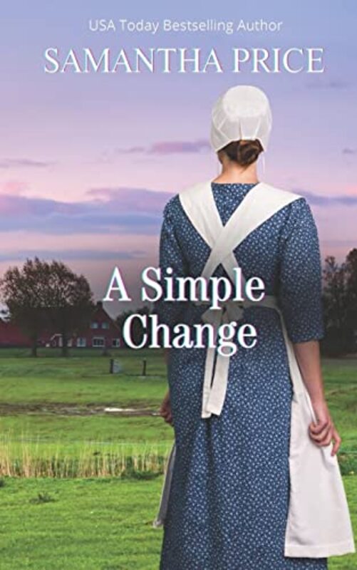 Book cover for "A Simple Change" by Samantha Price