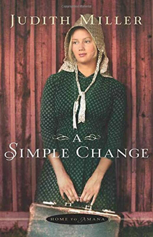 Book cover for "A Simple Change" by Judith Miller