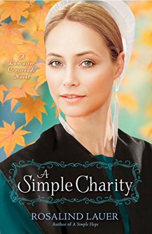 Book cover for "A Simple Charity" by Rosalind Lauer