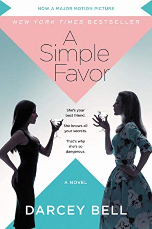 Book cover for "A Simple Favor" by Darcey Bell