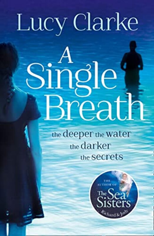 Book cover for "A Single Breath" by Lucy Clarke