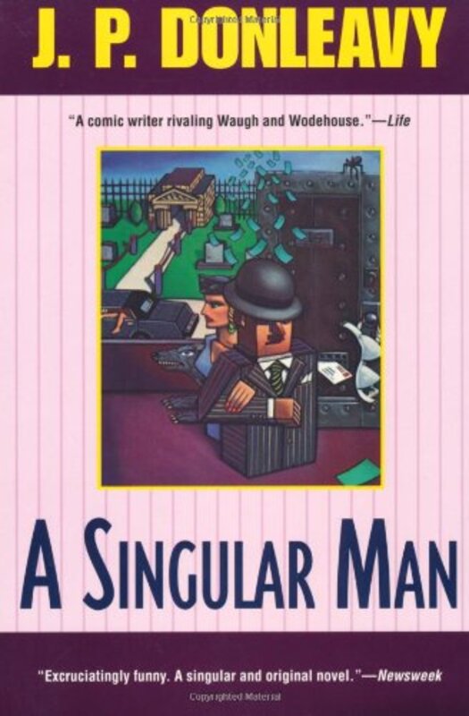 Book cover for "A Singular Man" by JP Donleavy