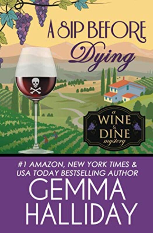 Book cover for "A Sip Before Dying" by Gemma Halliday