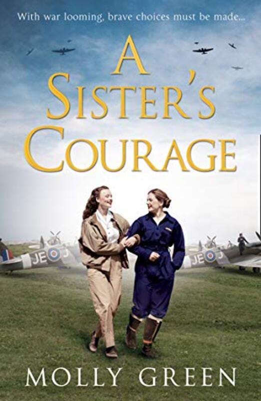 Book cover for "A Sister’s Courage" by Molly Green
