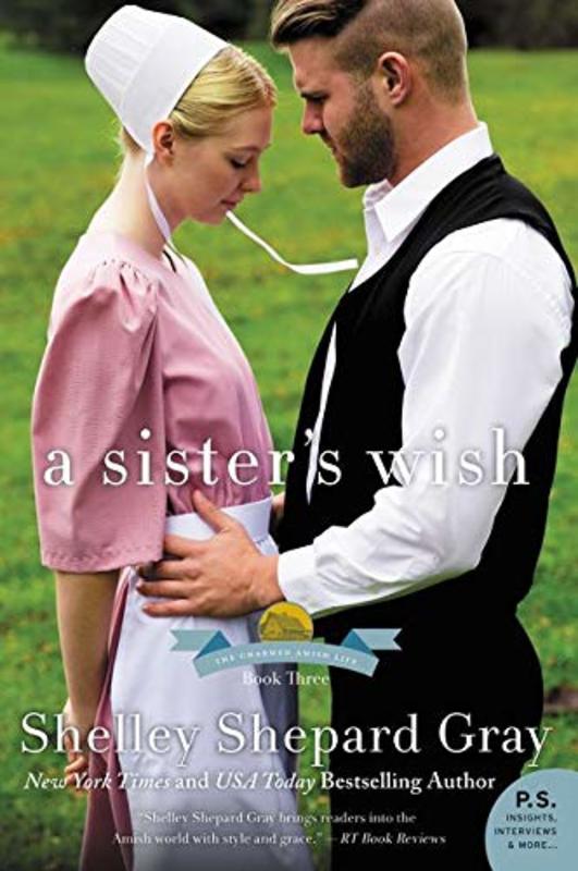 Book cover for "A Sister's Wish" by Shelley Shepard Gray