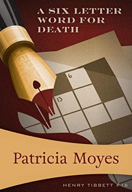 Book cover for "A Six-Letter Word for Death" by Patricia Moyes