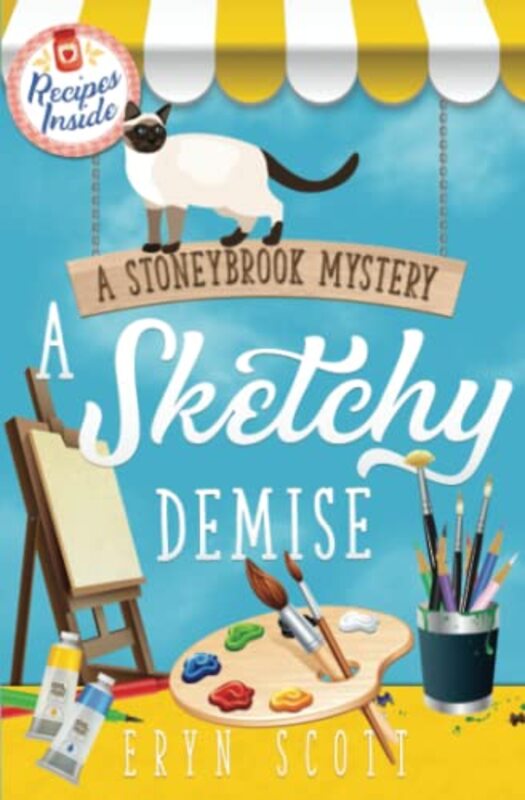 Book cover for "A Sketchy Demise" by Eryn Scott