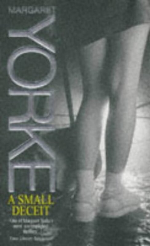 Book cover for "A Small Deceit" by Margaret Yorke