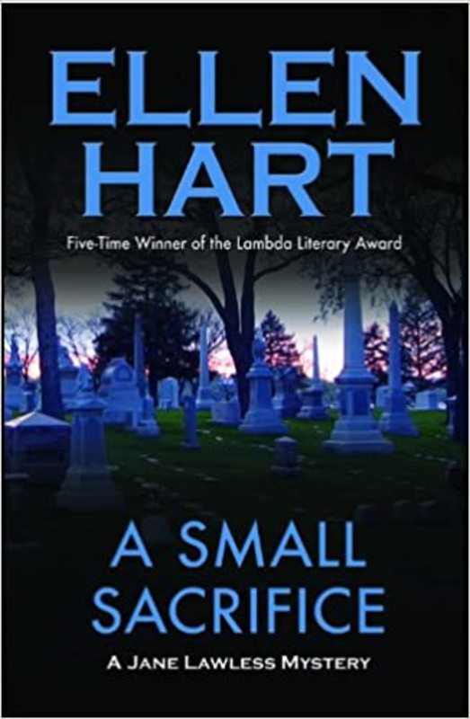Book cover for "A Small Sacrifice" by Ellen Hart