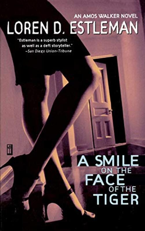 Book cover for "A Smile on the Face of the Tiger" by Loren D Estleman