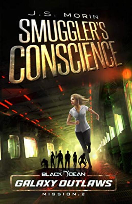 Book cover for "A Smuggler's Conscience" by JS Morin