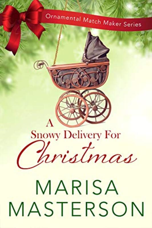 Book cover for "A Snowy Delivery for Christmas" by Marisa Masterson