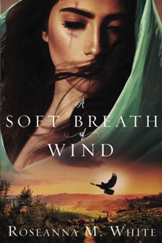 Book cover for "A Soft Breath of Wind" by Roseanna White