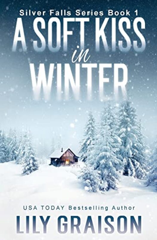 Book cover for "A Soft Kiss In Winter" by Lily Graison