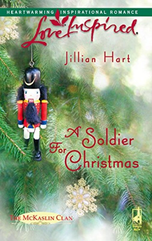 Book cover for "A Soldier for Christmas" by Jillian Hart
