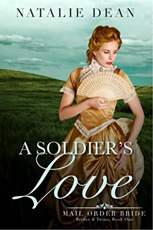 Book cover for "A Soldier's Love" by Natalie Dean