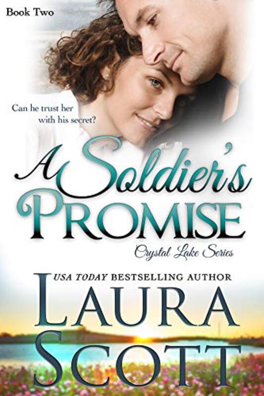 Book cover for "A Soldier's Promise" by Laura Scott