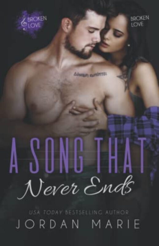 Book cover for "A Song That Never Ends" by Jordan Marie